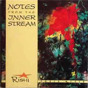 Rishi - Notes From The Inner Stream Mp3