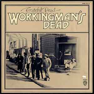 Grateful Dead - Workingman's Dead Mp3