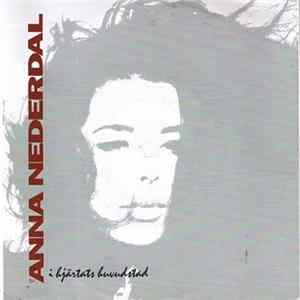 Anna Nederdal - I Hjärtats Huvudstad Mp3