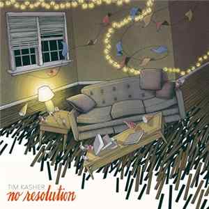 Tim Kasher - No Resolution Mp3