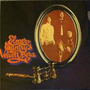 Elmer Gantry's Velvet Opera - Elmer Gantry's Velvet Opera Mp3