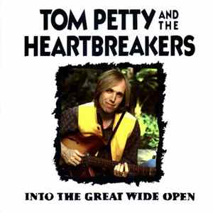 Tom Petty And The Heartbreakers - Into The Great Wide Open Mp3