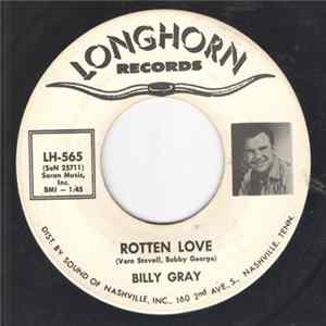 Billy Gray - Rotten Love Mp3