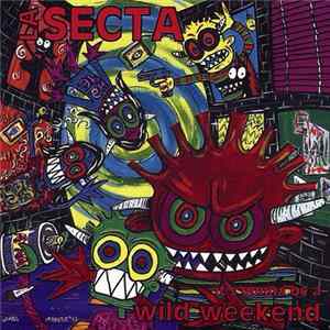 La Secta - It's Gonna Be A Wild Weekend Mp3