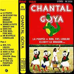 Chantal Goya - La Poupée • Riri, Fifi, Loulou • Elliott Le Dragon... Mp3