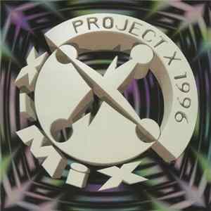 Various - Project X Best Of 1996 Mp3