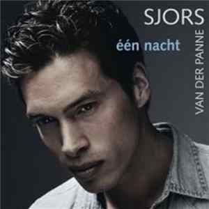 Sjors Van Der Panne - Een Nacht Mp3