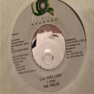 Mr. Vegas / Mr. Chicken - Gal Feel Like / Da Yute Ya Mp3