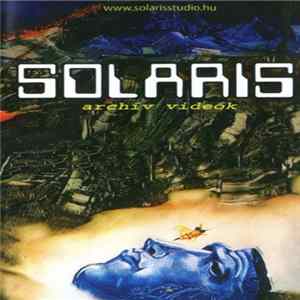Solaris - Archív Videók Mp3