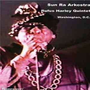 Sun Ra Arkestra / Rufus Harley Quintet - Washington, D.C. Mp3