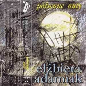 Elżbieta Adamiak - Półsenne Nuty Mp3