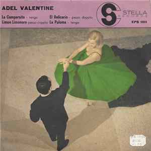 Adel Valentine - La Cumparsita Mp3