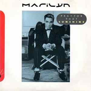 Marilyn - Pray For That Sunshine Mp3