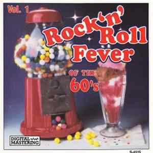 Various - Rock 'N' Roll Fever Of The 60's Vol. 1 Mp3