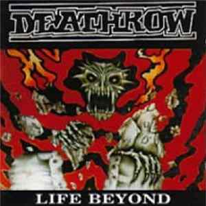 Deathrow - Life Beyond Mp3