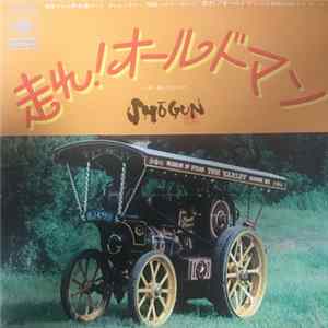 Shogun - 走れ！オールドマン Mp3