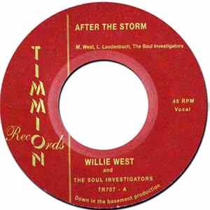 Willie West & The Soul Investigators - After The Storm Mp3