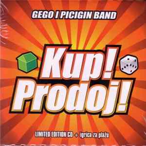 Gego I Picigin Band - Kup! Prodoj! (Limited Edition CD + Igrica Za Plažu) Mp3