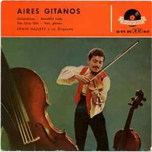 Erwin Halletz Y Su Orquesta - Aires Gitanos Mp3