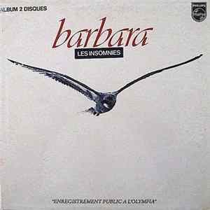 Barbara - Les Insomnies / Enregistrement Public A L'Olympia Mp3