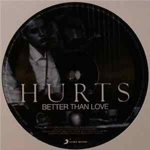 Hurts - Better Than Love Mp3
