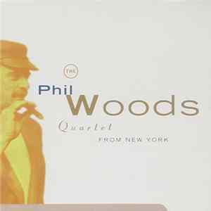 The Phil Woods Quartet - From New York Mp3