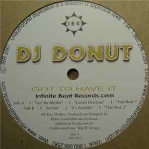 DJ Donut - Got To Have It Mp3