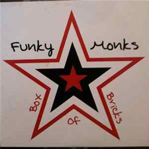 Funky Monks - Box Of Bricks Mp3