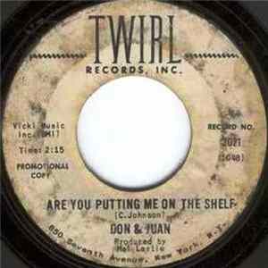 Don & Juan - Because I Love You / Are You Putting Me On The Shelf Mp3