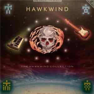 Hawkwind - The Hawkwind Collection Mp3