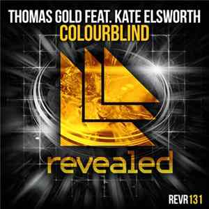 Thomas Gold Feat. Kate Elsworth - Colourblind Mp3