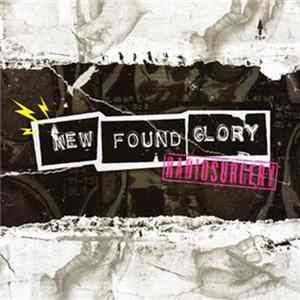 New Found Glory - Radiosurgery Mp3