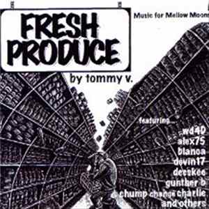 Tommy V - Fresh Produce Mp3