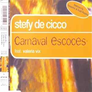 Stefy De Cicco Feat. Valeria Vix - Carnaval Escoces Mp3