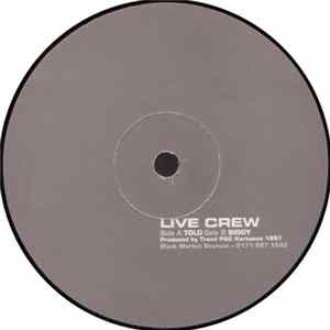 Live Crew - Told / Biggy Mp3