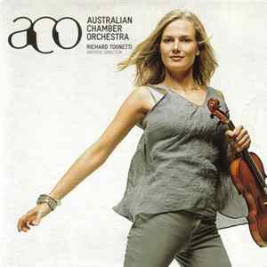 Australian Chamber Orchestra - Live Recordings Mp3