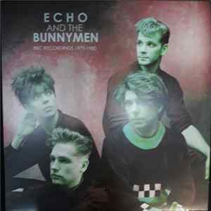 Echo & The Bunnymen - BBC Recordings 1979-1980 Mp3