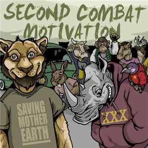 Second Combat / Motivation - Second Combat / Motivation Mp3