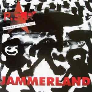 Projekt Schwarz Rot - Jammerland Mp3
