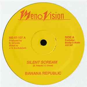 Banana Republic - Silent Scream Mp3
