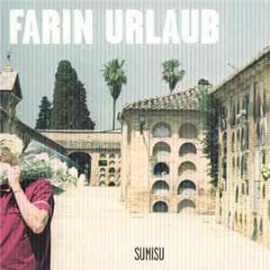 Farin Urlaub - Sumisu Mp3