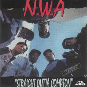 N.W.A - Straight Outta Compton Mp3