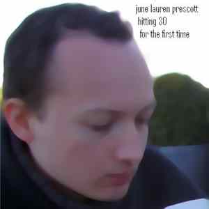 June Lauren Prescott - Hitting 30 For The First Time Mp3