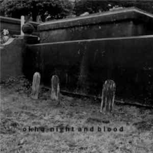 Okha - Night And Blood Mp3