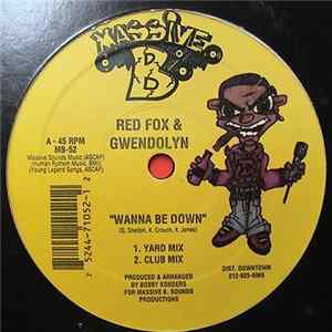 Red Fox / Gwendolyn / Prisoner Of War - Wanna Be Down / Poor Man Survive Mp3