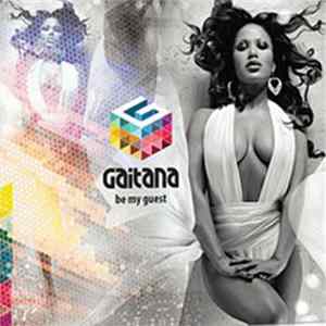Gaitana - Be My Guest Mp3