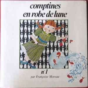 Françoise Moreau - Comptines En Robe De Lune N°1 Mp3