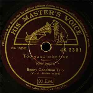 Benny Goodman Trio - Where Or When / Too Good To Be True Mp3