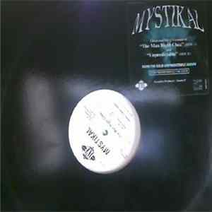 Mystikal - The Man Right Chea / Unpredictable Mp3
