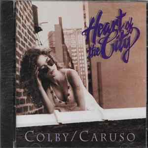 Mark Colby And Frank Caruso - Heart Of The City Mp3